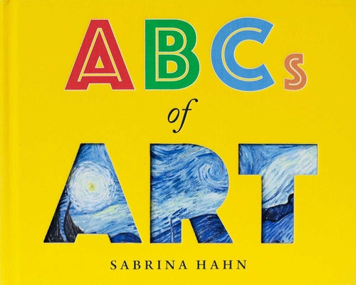 Cover Image for ABCs of Art -- Sabrina Hahn, Board Books
