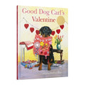 Cover Image for Good Dog Carl's Valentine 40th Anniversary Edition -- Alexandra Day, Hardcover