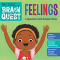 Cover Image for My First Brain Quest Feelings: A Question-And-Answer Book -- Workman Publishing, Board Books