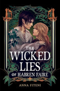 Cover Image for The Wicked Lies of Habren Faire -- Anna Fiteni, Hardcover