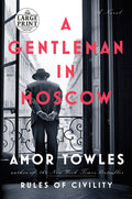 Cover Image for A Gentleman in Moscow -- Amor Towles, Paperback