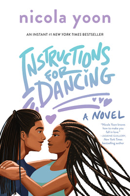 Cover Image for Instructions for Dancing -- Nicola Yoon, Paperback