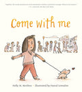 Cover Image for Come with Me -- Holly M. McGhee, Hardcover