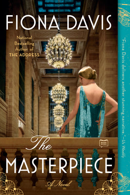Cover Image for The Masterpiece -- Fiona Davis, Paperback