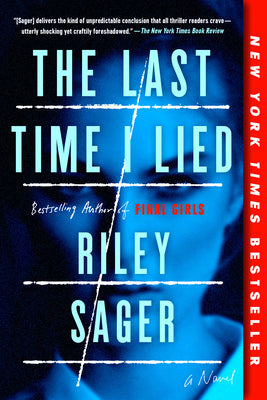 Cover Image for The Last Time I Lied -- Riley Sager, Paperback