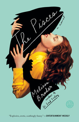 Cover Image for The Pisces -- Melissa Broder, Paperback