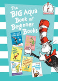 Cover Image for The Big Aqua Book of Beginner Books -- Dr Seuss, Hardcover