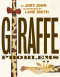 Cover Image for Giraffe Problems -- Jory John, Hardcover