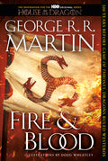 Cover Image for Fire & Blood: 300 Years Before a Game of Thrones -- George R. R. Martin, Paperback
