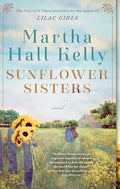 Cover Image for Sunflower Sisters -- Martha Hall Kelly, Paperback