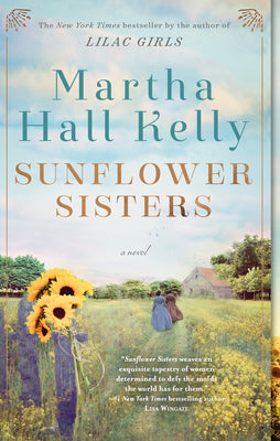 Cover Image for Sunflower Sisters -- Martha Hall Kelly, Paperback