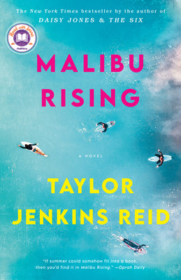 Cover Image for Malibu Rising: A Read with Jenna Pick -- Taylor Jenkins Reid, Paperback