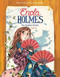 Cover Image for Enola Holmes: The Graphic Novels: The Case of the Peculiar Pink Fan, the Case of the Cryptic Crinoline, and the Case of Baker Street Station Volume 2 -- Serena Blasco, Paperback