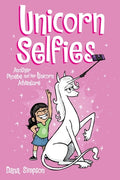 Cover Image for Unicorn Selfies: Another Phoebe and Her Unicorn Adventure Volume 15 -- Dana Simpson, Paperback