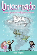 Cover Image for Unicornado: Another Phoebe and Her Unicorn Adventure Volume 16 -- Dana Simpson, Paperback