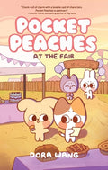 Cover Image for Pocket Peaches: At the Fair: Volume 2 -- Dora Wang, Hardcover