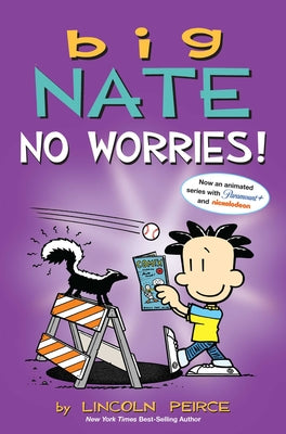 Cover Image for Big Nate: No Worries!: Two Books in One -- Lincoln Peirce, Paperback