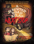 Cover Image for A Haunted Road Atlas: Next Stop: More Chilling and Gruesome Tales from and That's Why We Drink Volume 2 -- Christine Schiefer, Paperback