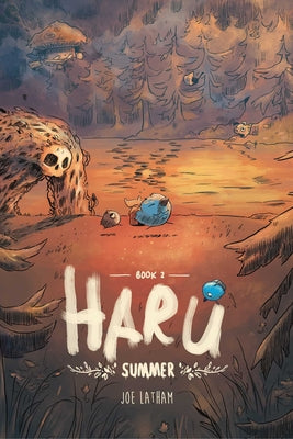 Cover Image for Haru Book 2: Summer Volume 2 -- Joe Latham, Hardcover