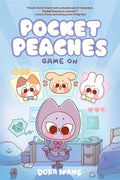 Cover Image for Pocket Peaches: Game on: Volume 3 -- Dora Wang, Hardcover