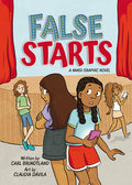 Cover Image for False Starts -- Carl Brundtland, Hardcover