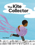 Cover Image for The Kite Collector -- Zoey Abbott, Hardcover