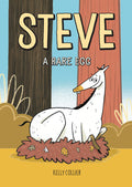 Cover Image for Steve, a Rare Egg -- Kelly Collier, Hardcover