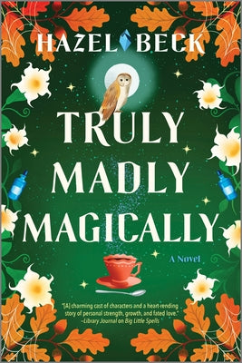 Cover Image for Truly Madly Magically -- Hazel Beck, Paperback