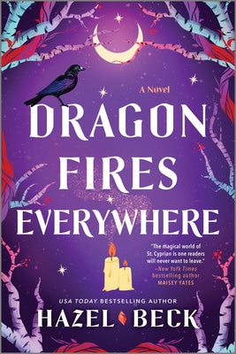 Cover Image for Dragon Fires Everywhere -- Hazel Beck, Paperback