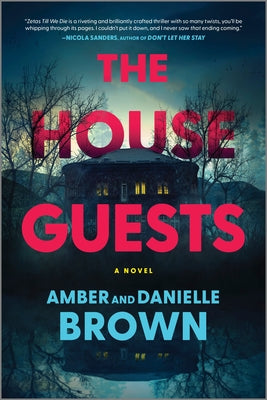 Cover Image for The House Guests -- Amber And Danielle Brown, Paperback