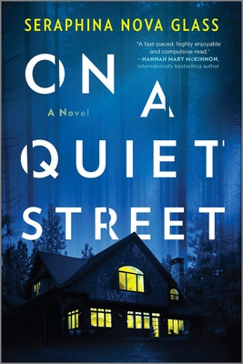 Cover Image for On a Quiet Street -- Seraphina Nova Glass, Paperback
