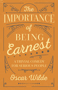 Cover Image for The Importance of Being Earnest -- Oscar Wilde, Paperback