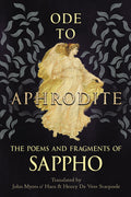 Cover Image for Ode to Aphrodite - The Poems and Fragments of Sappho -- Sappho, Paperback