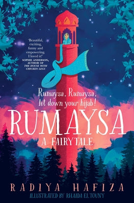 Cover Image for Rumaysa: A Fairytale -- Radiya Hafiza, Paperback