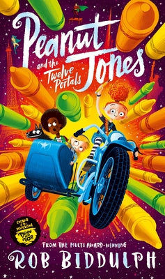 Cover Image for Peanut Jones and the Twelve Portals -- Rob Biddulph, Paperback