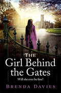 Cover Image for The Girl Behind the Gates -- Brenda Davies, Paperback