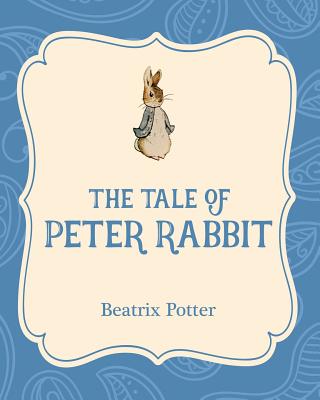 Cover Image for The Tale of Peter Rabbit -- Beatrix Potter, Paperback