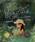 Cover Image for Wild Greens, Beautiful Girl -- Erica Lee Schlaikjer, Hardcover