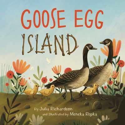 Cover Image for Goose Egg Island -- Julia Richardson, Hardcover