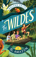 Cover Image for The Wildes: The Amazon -- Roland Smith, Paperback
