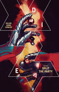Cover Image for Die Volume 2: Split the Party -- Kieron Gillen, Paperback