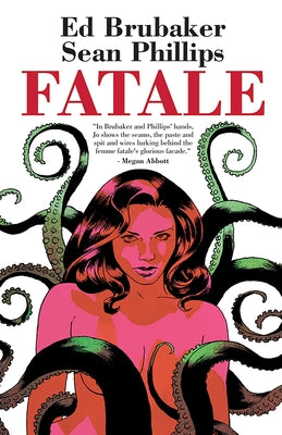 Cover Image for Fatale Compendium -- Ed Brubaker, Paperback