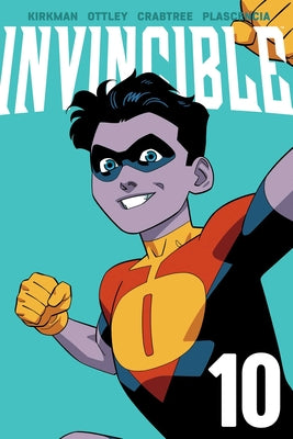 Cover Image for Invincible Volume 10 (New Edition) -- Robert Kirkman, Paperback