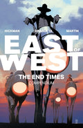 Cover Image for East of West: The End Times Compendium -- Jonathan Hickman, Paperback