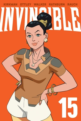 Cover Image for Invincible Volume 15 (New Edition) -- Robert Kirkman, Paperback