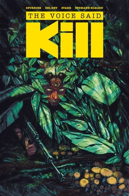 Cover Image for The Voice Said Kill -- Si Spurrier, Paperback