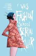 Cover Image for I Was a Fashion School Serial Killer -- Doug Wagner, Paperback