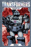 Cover Image for Transformers Deluxe Edition Book Two -- Daniel Warren Johnson, Hardcover
