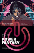 Cover Image for The Power Fantasy Volume 3: The End of History -- Kieron Gillen, Paperback