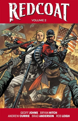 Cover Image for Redcoat Volume 2: American Icons -- Geoff Johns, Paperback